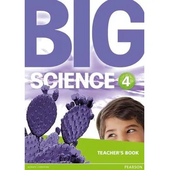 Učebnice Big Science 4 Teacher's Book