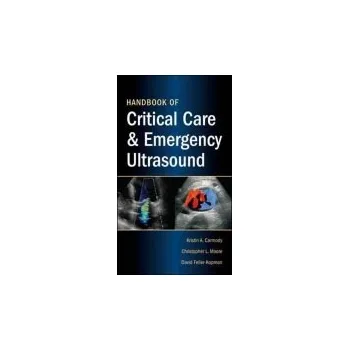 Učebnice Handbook of Critical Care and Emergency Ultrasound - Carmody, Kristin a Moore, Christopher a Feller-Kopman, David