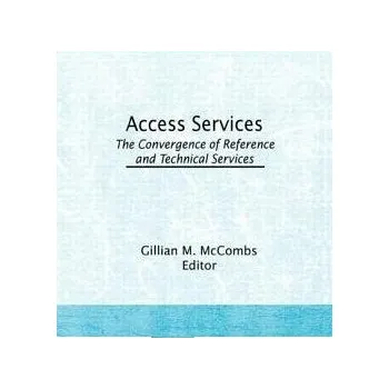 Kniha Access Services: - McCombs, Gillian M.