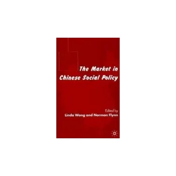 Učebnice Market in Chinese Social Policy