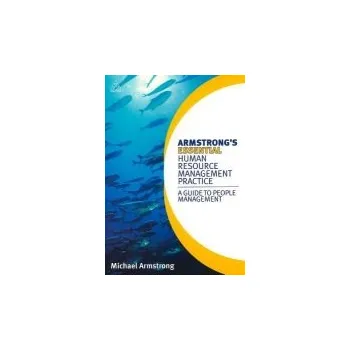 Armstrong's Essential Human Resource Management Practice - Armstrong, Michael