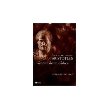 Kniha Blackwell Guide to Aristotle's Nicomachean Ethics