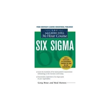 McGraw Hill 36 Hour Six Sigma Course - Brue, Greg a Howes, Rod