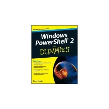 Windows PowerShell 2 For Dummies - Seguis, Steve