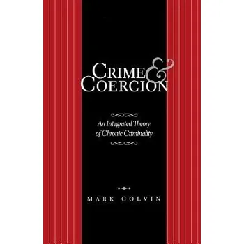 Učebnice Crime and Coercion - NA, NA