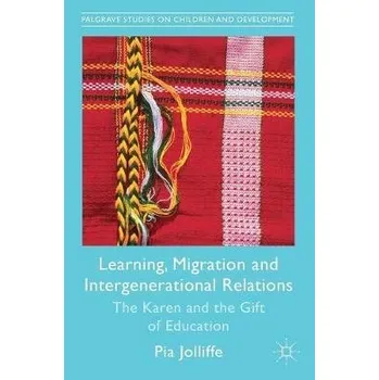 Učebnice Learning, Migration and Intergenerational Relations - Jolliffe, Pia