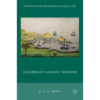 Kniha Coleridge's Ancient Mariner - Mays, J. C. C.