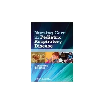 Nursing Care in Pediatric Respiratory Disease