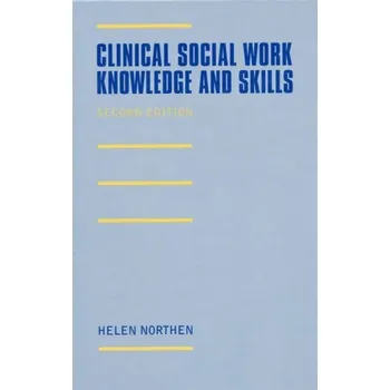 Učebnice Clinical Social Work - Northen, Helen