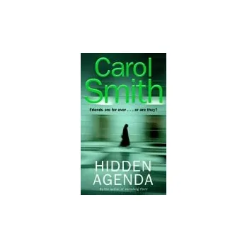 Hidden Agenda - Smith, Carol