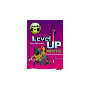 Cizí jazyk Level Up Maths: Access Book (Level 2-3) - Clissold, Caroline a Everington, Shanta a Taylor, John a Whiteman, Jeanette a Byrd, Greg a Ward-Penny, Robert