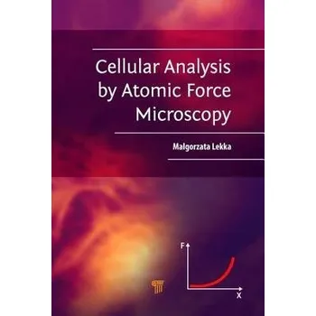 Cellular Analysis by Atomic Force Microscopy - Lekka, Malgorzata
