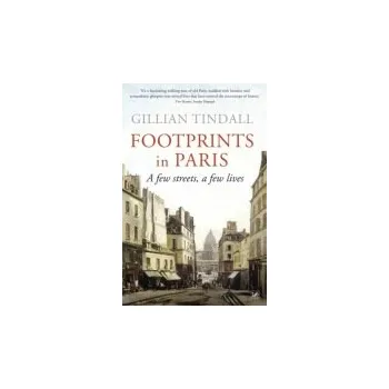 Footprints in Paris - Tindall, Gillian