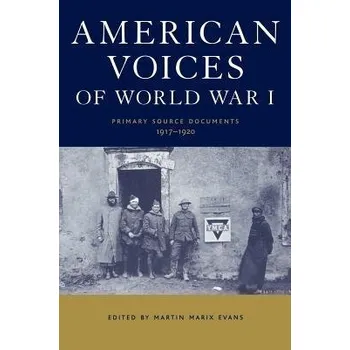 Populárně naučná literatura pro dospělé American Voices of World War I