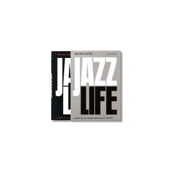 William Claxton. Jazzlife - Berendt, Joachim E.