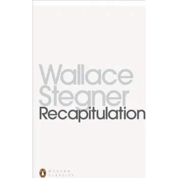 Recapitulation - Stegner, Wallace