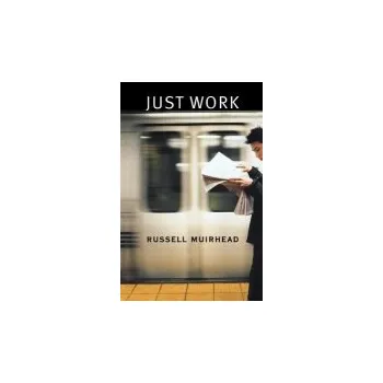 Just Work - Muirhead, Russell