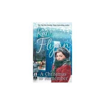 Christmas to Remember - Flynn, Katie