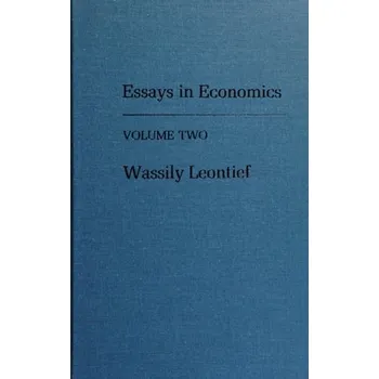 Učebnice Essays in Economics: v. 2: Theories, Facts and Policies - Leontief, Wassily W.
