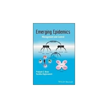 Emerging Epidemics - Bisen, Prakash S. a Raghuvanshi, Ruchika