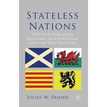 Učebnice Stateless Nations - Friend, J.