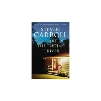 Kniha Art of the Engine Driver - Carroll, Steven
