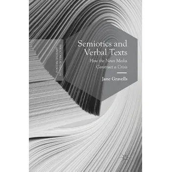 Učebnice Semiotics and Verbal Texts - Gravells, Jane