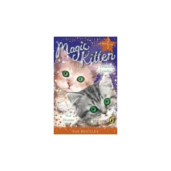 Kniha Magic Kitten Duos: Star Dreams and Double Trouble - Bentley, Sue