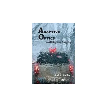 Adaptive Optics for Biological Imaging