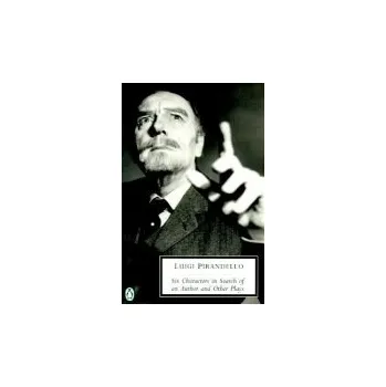 Kniha Six Characters in Search of an Author and Other Plays - Pirandello, Luigi