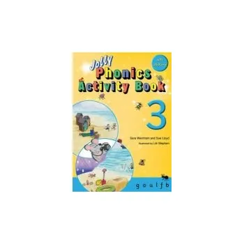 Cizí jazyk Jolly Phonics Activity Book 3 - Wernham, Sara a Lloyd, Sue