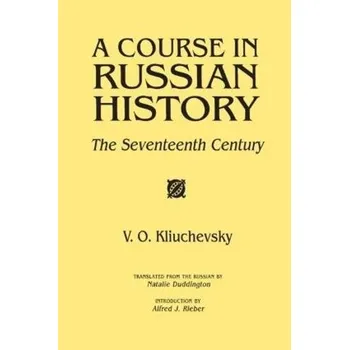 Populárně naučná literatura pro dospělé Course in Russian History - Kliuchevskii, V.O.