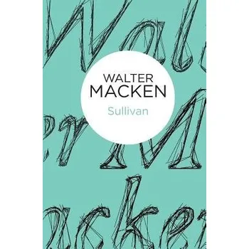 Sullivan - Macken, Walter