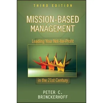 Mission-Based Management - Brinckerhoff, Peter C. (Corporate Alternatives, Inc.)