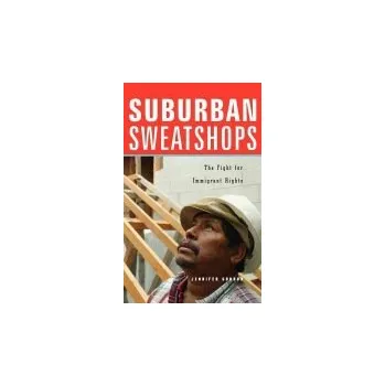 Suburban Sweatshops - Gordon, Jennifer