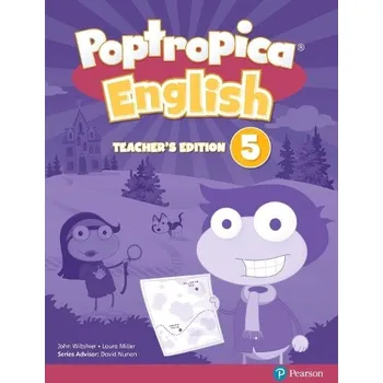 Učebnice Poptropica English American Edition 5 Teacher's Edition - Miller, Laura a Wiltshier, John