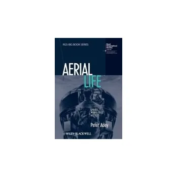 Kniha Aerial Life - Adey, Peter (Keele University, UK)