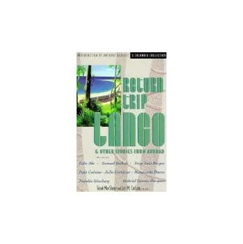 Kniha Return Trip Tango and Other Stories from Abroad