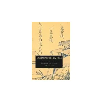 Developmental Fairy Tales - Jones, Andrew F.