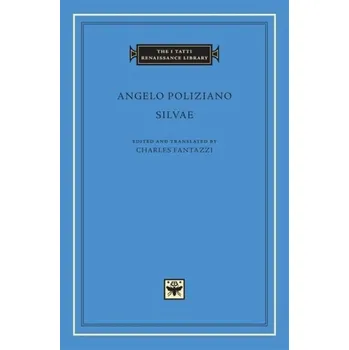 Populárně naučná literatura pro dospělé Silvae - Poliziano, Angelo