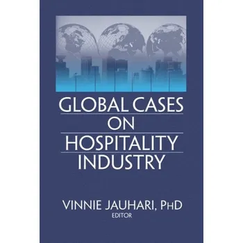 Populárně naučná literatura pro dospělé Global Cases on Hospitality Industry - Lockyer, Timothy L. G.