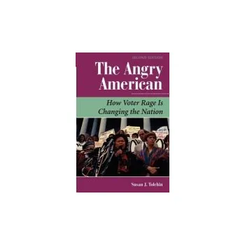 Kniha Angry American - Tolchin, Susan