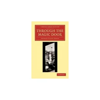 Through the Magic Door - Doyle, Arthur Conan