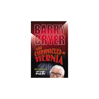Kniha Chronicles of Hernia - Cryer, Barry