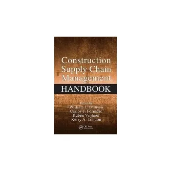 Populárně naučná literatura pro dospělé Construction Supply Chain Management Handbook