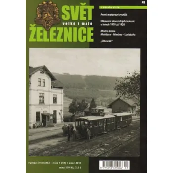 Technika Svět železnice 49/únor 2014