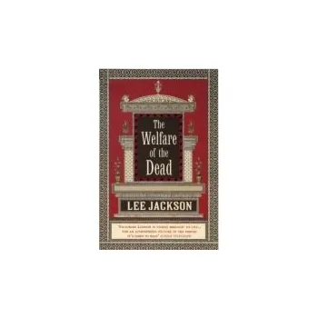 Kniha Welfare Of The Dead - Jackson, Lee