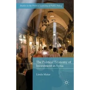 Učebnice Political Economy of Investment in Syria - Matar, Linda