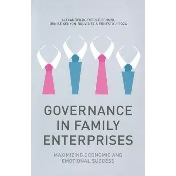 Kniha Governance in Family Enterprises - Koeberle-Schmid, A. a Kenyon-Rouvinez, D. a Poza, E.