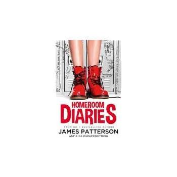 Kniha Homeroom Diaries - Patterson, James
